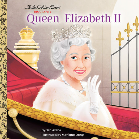 Queen Elizabeth II: A Little Golden Book Biography by Jen Arena