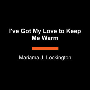 I've Got My Love to Keep Me Warm