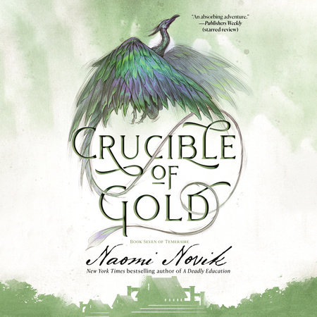 Crucible of Gold by Naomi Novik