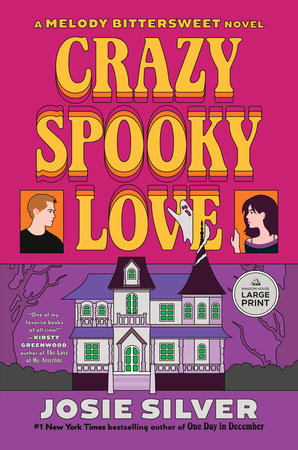 Crazy Spooky Love by Josie Silver