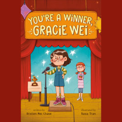 Gracie Wei #1: You're a Winner, Gracie Wei