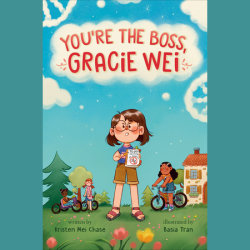Gracie Wei #2: You're the Boss, Gracie Wei
