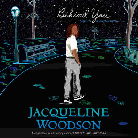 Behind You by Jacqueline Woodson