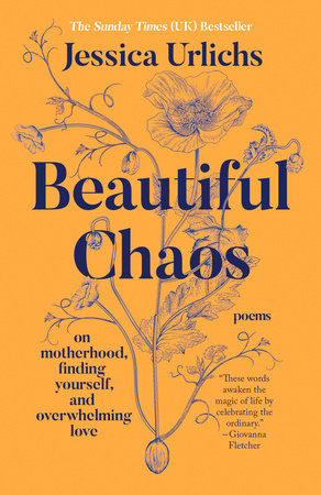 Beautiful Chaos by Jessica Urlichs