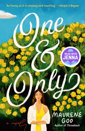 One & Only: A Read with Jenna Pick by Maurene Goo