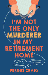 I'm Not the Only Murderer in My Retirement Home