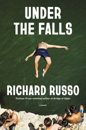 Under the Falls by Richard Russo