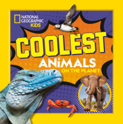 Coolest Animals on the Planet