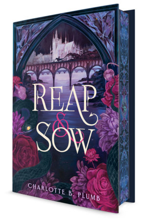 Reap & Sow by Charlotte B. Plumb