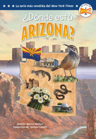 ¿Dónde está Arizona? (Where Is Arizona? Spanish Edition) by Jennifer Marino Walters and Who HQ