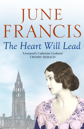 The Heart Will Lead by June Francis