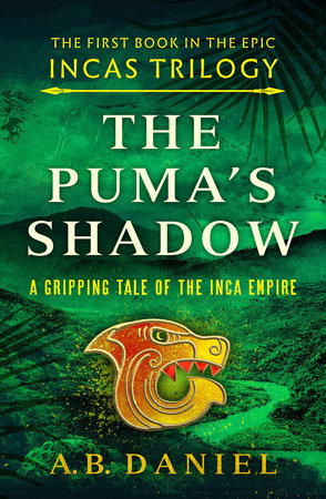 The Puma's Shadow by A. B. Daniel