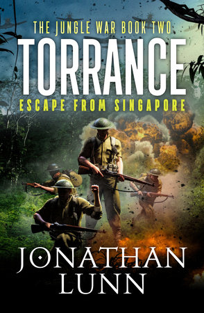 Torrance: Escape from Singapore by Jonathan Lunn