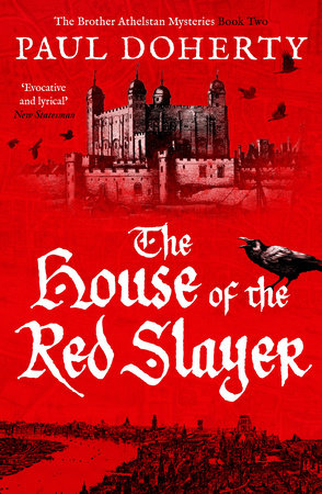 The House of the Red Slayer by Paul Doherty