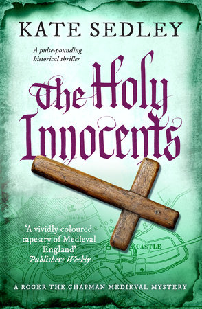 The Holy Innocents by Kate Sedley