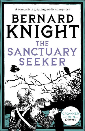 The Sanctuary Seeker by Bernard Knight