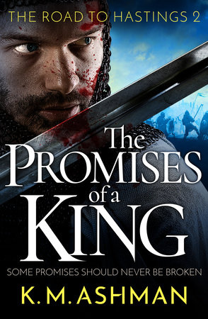 The Promises of a King by K. M. Ashman