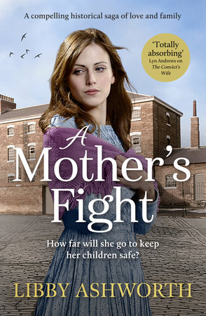 A Mother's Fight by Libby Ashworth