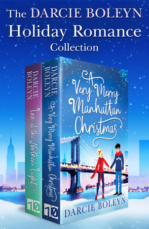 The Darcie Boleyn Holiday Romance Collection by Darcie Boleyn