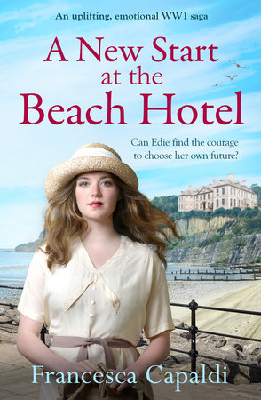 A New Start at the Beach Hotel by Francesca Capaldi