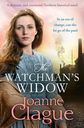 The Watchman's Widow by Joanne Clague