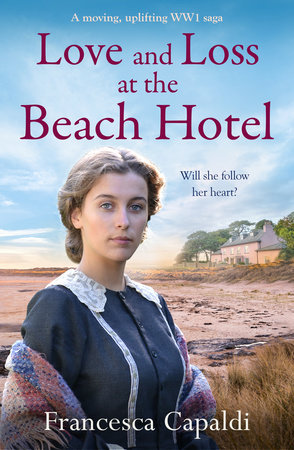 Love and Loss at the Beach Hotel by Francesca Capaldi