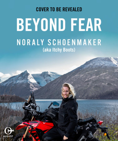 Beyond Fear by Noraly Schoenmaker