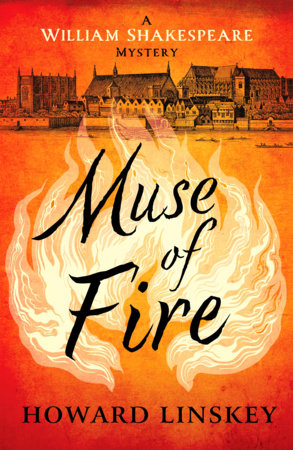 Muse of Fire by Howard Linskey