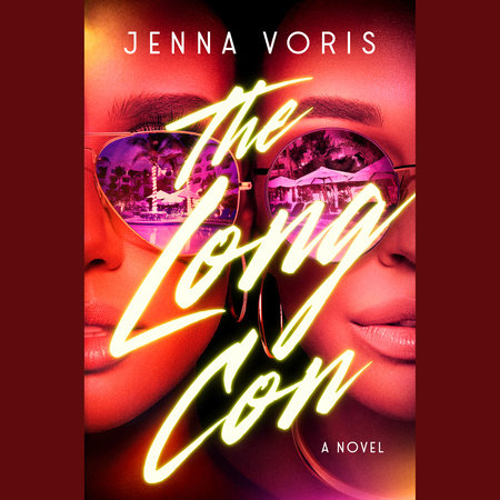 The Long Con by Jenna Voris