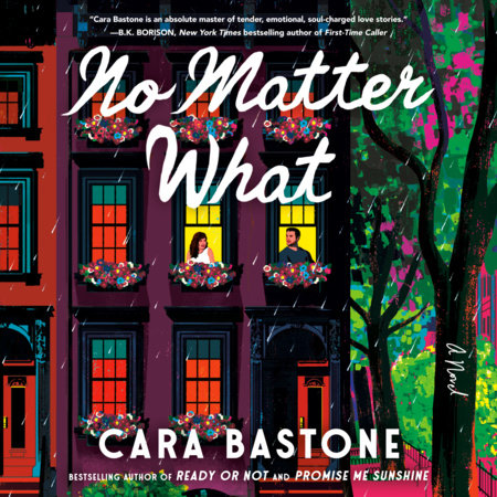 No Matter What by Cara Bastone