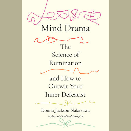 Mind Drama by Donna Jackson Nakazawa