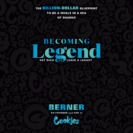 Becoming Legend by Berner