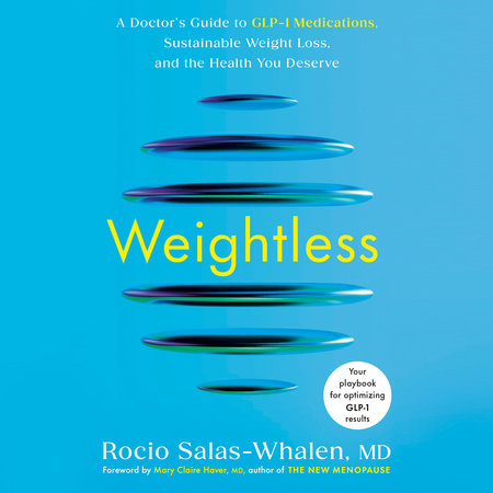 Weightless by Rocio Salas-Whalen, MD