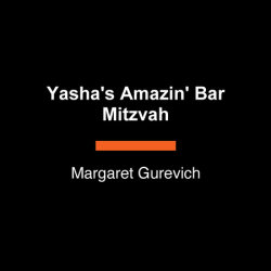 Yasha's Amazin' Bar Mitzvah
