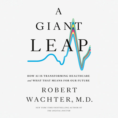 A Giant Leap by Robert Wachter