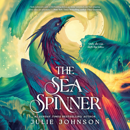 The Sea Spinner by Julie Johnson