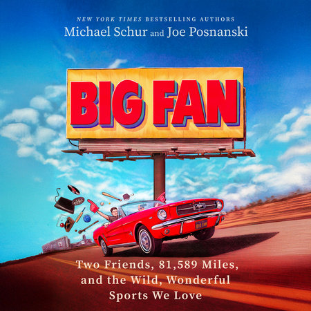 Big Fan by Michael Schur and Joe Posnanski