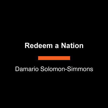 Redeem a Nation by Damario Solomon-Simmons