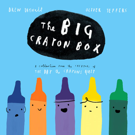 The BIG Crayon Box by Drew Daywalt
