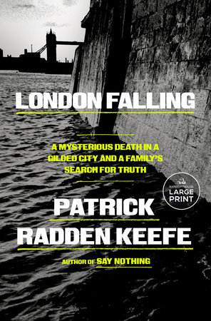 London Falling by Patrick Radden Keefe
