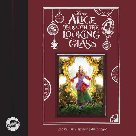 Alice Through the Looking Glass by Kari Sutherland