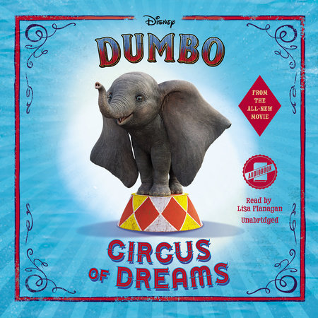 Dumbo Live Action Novelization by Kari Sutherland and Disney Press