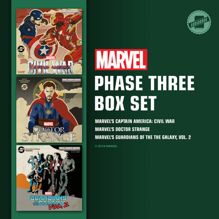 Marvel's Phase Three by Marvel Press and Alexander Irvine