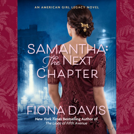 Samantha: The Next Chapter by Fiona Davis