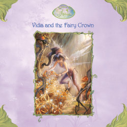 Vidia and the Fairy Crown (Disney Fairies)
