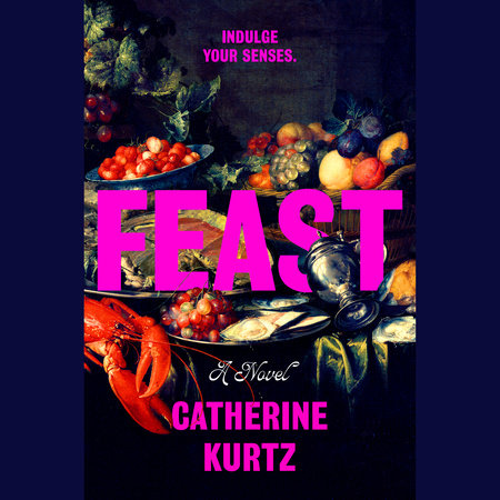 Feast by Catherine Kurtz