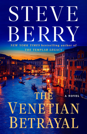The Venetian Betrayal by Steve Berry