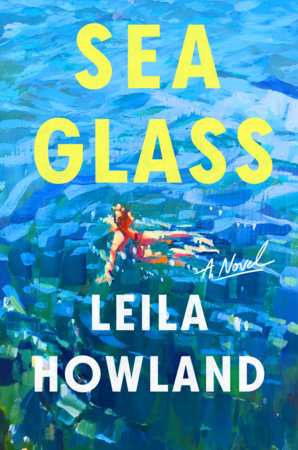 Sea Glass by Leila Howland