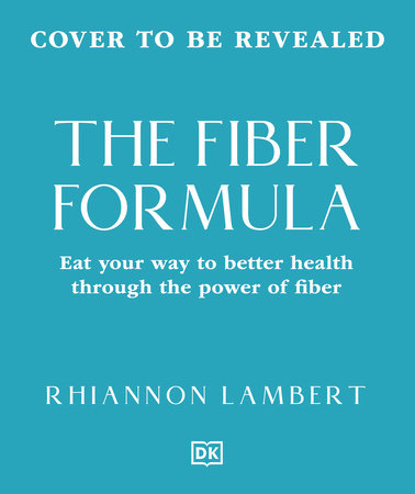 The Fiber Formula by Rhiannon Lambert