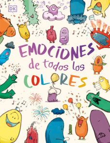 Emociones de todos los colores (Big Feelings, Little Feelings)